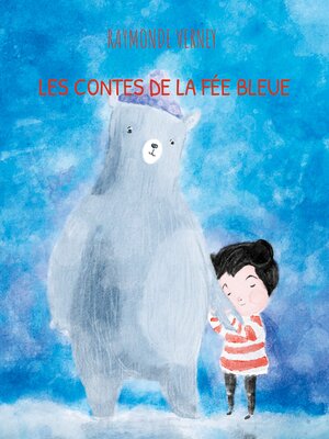 cover image of Les contes de la fée bleue